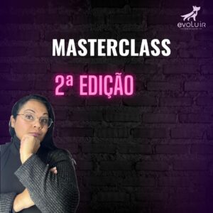 Módulo MasterClass 2ª Edição